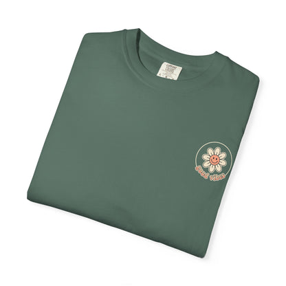 Groovy Floral 'So Good In All Things' T-shirt
