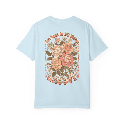 Groovy Floral 'So Good In All Things' T-shirt