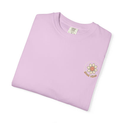 Groovy Floral 'So Good In All Things' T-shirt