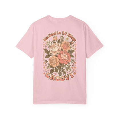 Groovy Floral 'So Good In All Things' T-shirt