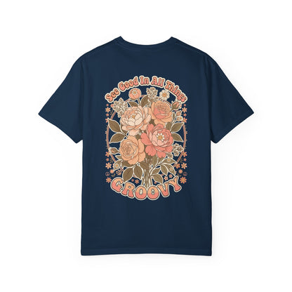 Groovy Floral 'So Good In All Things' T-shirt