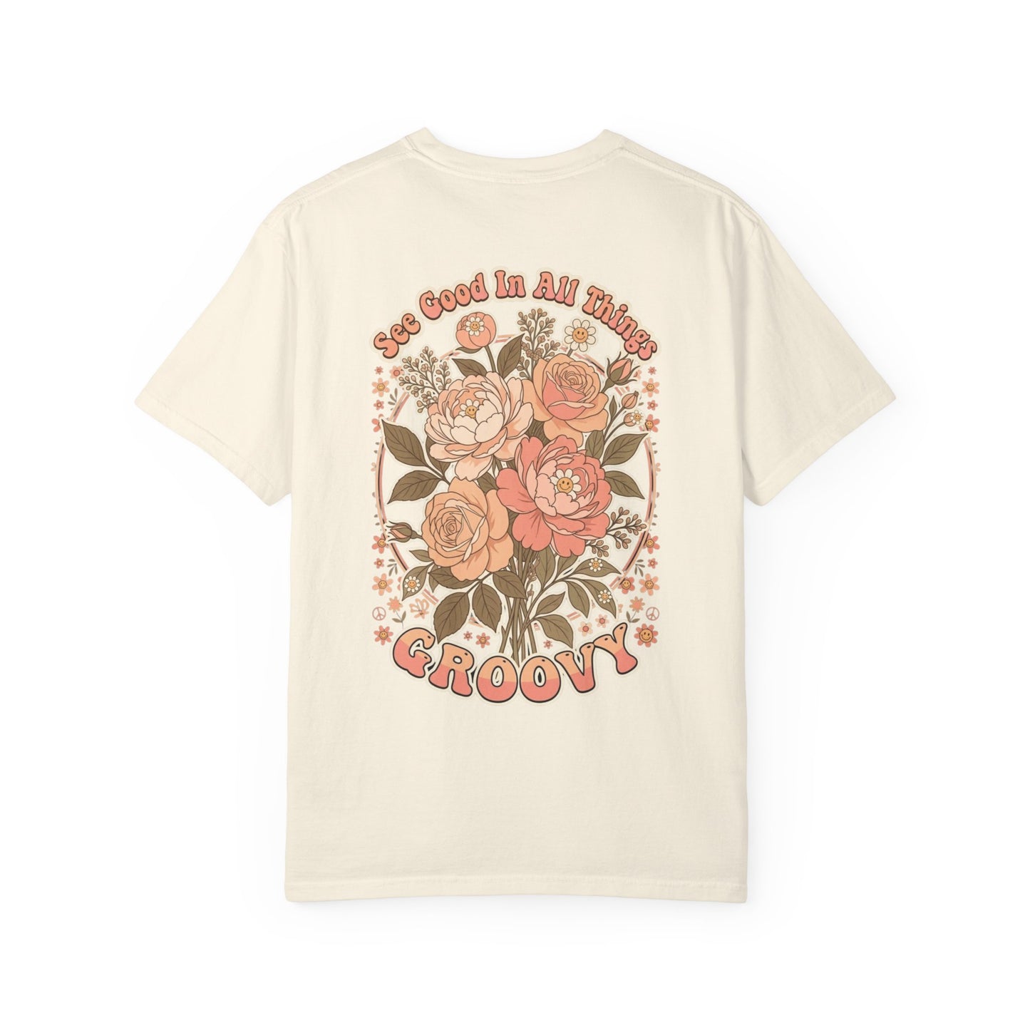 Groovy Floral 'So Good In All Things' T-shirt
