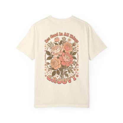 Groovy Floral 'So Good In All Things' T-shirt