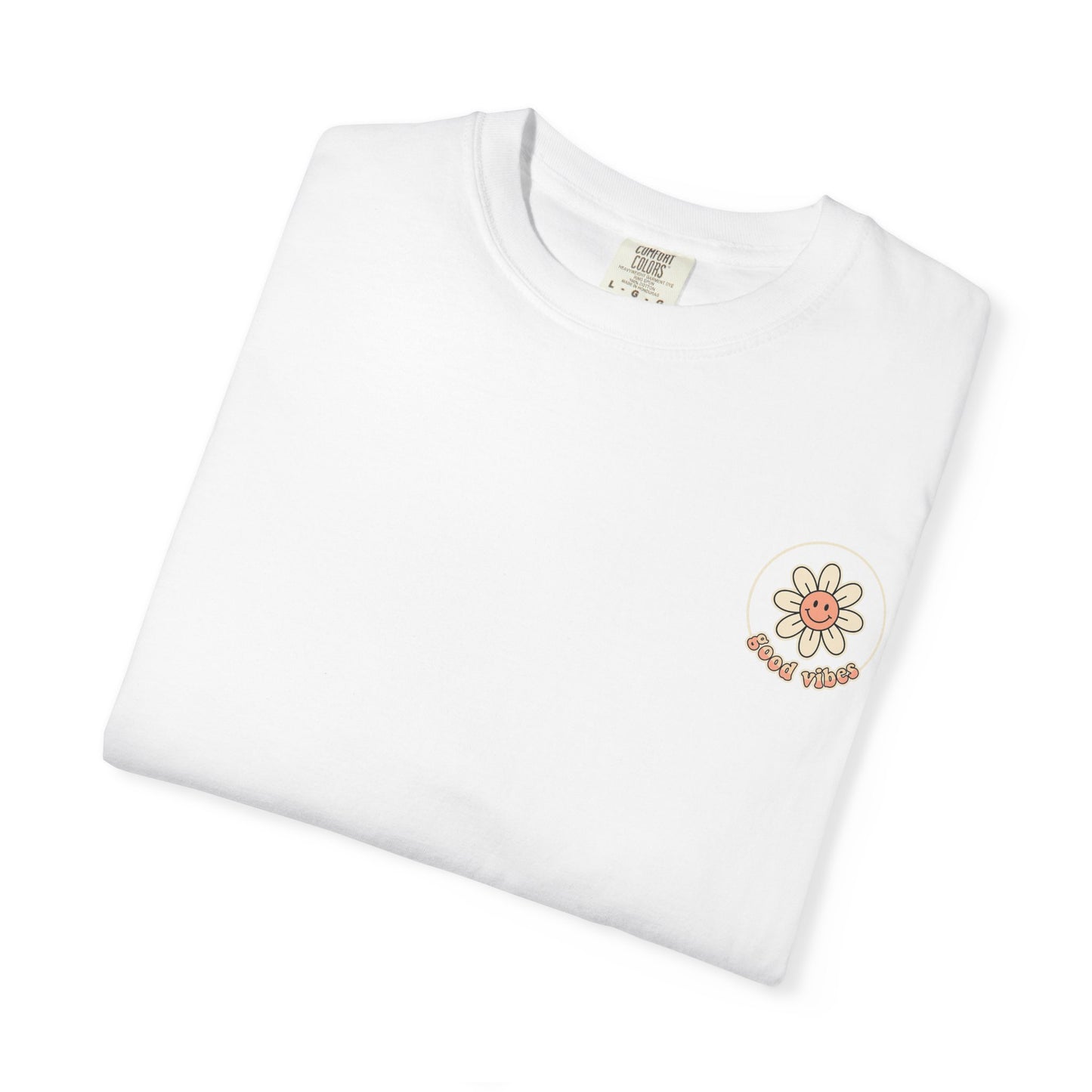 Groovy Floral 'So Good In All Things' T-shirt