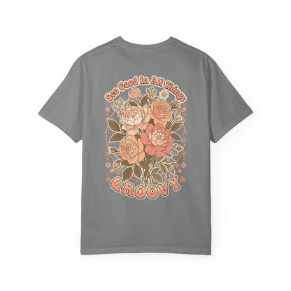 Groovy Floral 'So Good In All Things' T-shirt