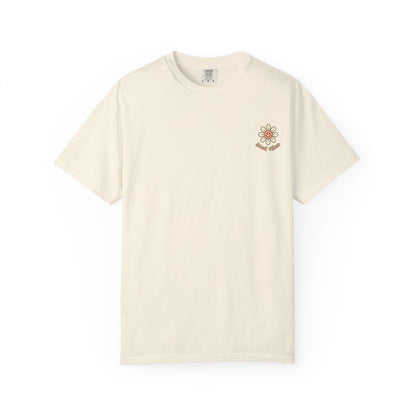 Groovy Floral 'So Good In All Things' T-shirt