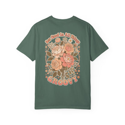 Groovy Floral 'So Good In All Things' T-shirt